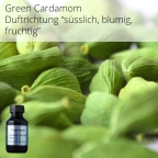 Raumduft Aromaöl Green Cardamom - Duftrichtung "süsslich, blumig, fruchtig" 